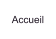 Accueil